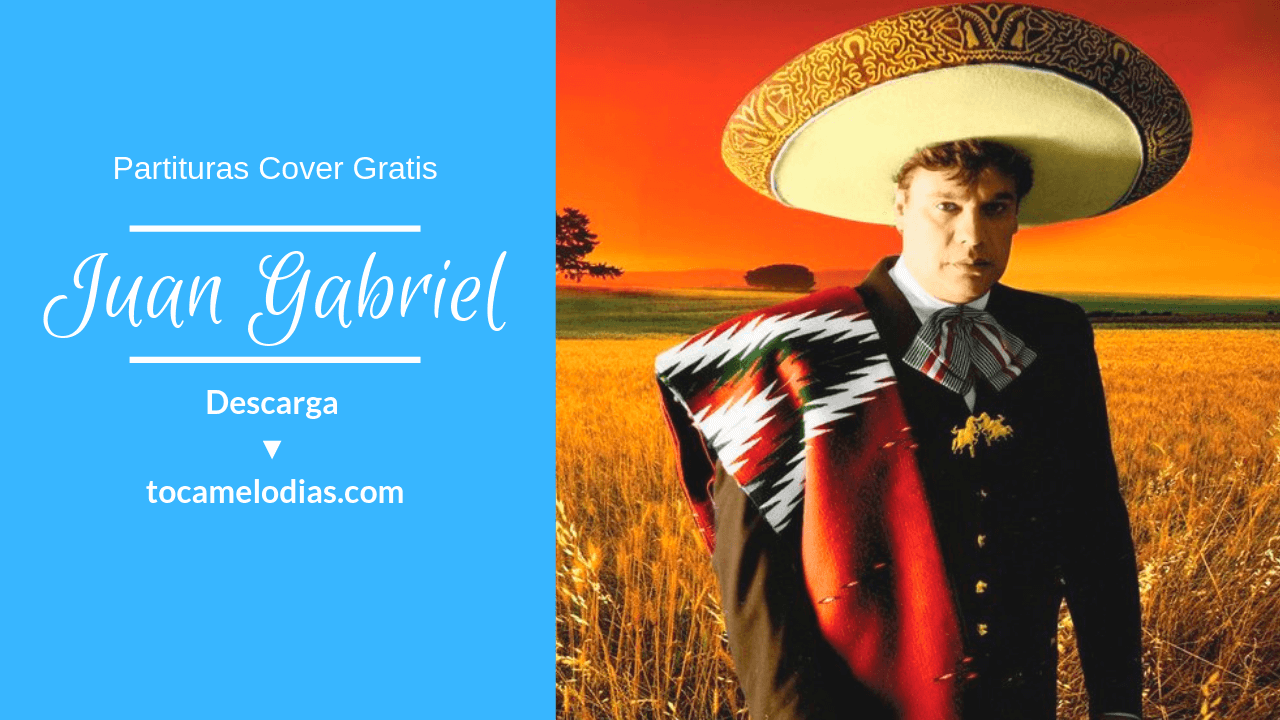 por qué me haces llorar Juan Gabriel