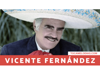 toca melodias vicente fernandez